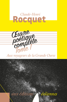 Œuvre poétique complète, Tome 1