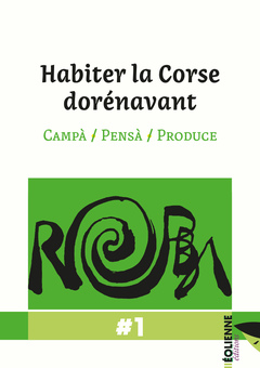 #1 – Habiter la Corse dorénavant