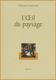 L’Œil du paysage